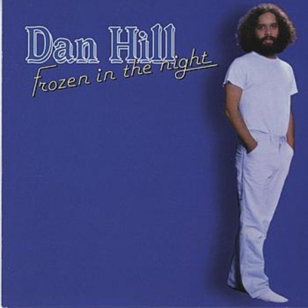 Dan Hill  Frozen in the Night, 1978