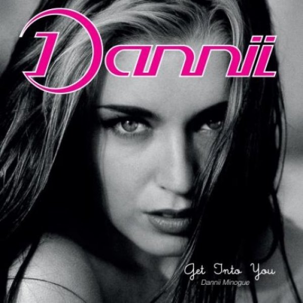 Dannii Minogue Get into You, 1993