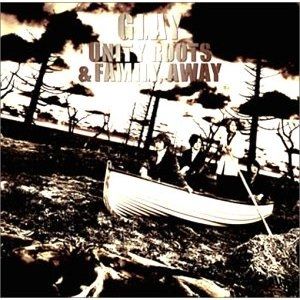 GLAY Unity Roots and Family, Away, 2002
