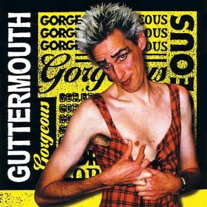 Guttermouth Gorgeous, 1999