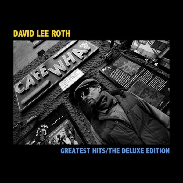 David Lee Roth Greatest Hits/The Deluxe Edition, 2013