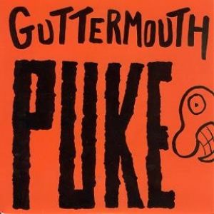 Guttermouth Puke, 1991