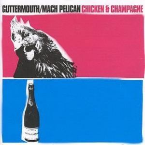 Guttermouth The Chicken & Champagne EP, 2020