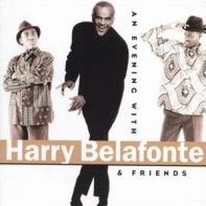 An Evening with Harry Belafonte and Friends Album 
