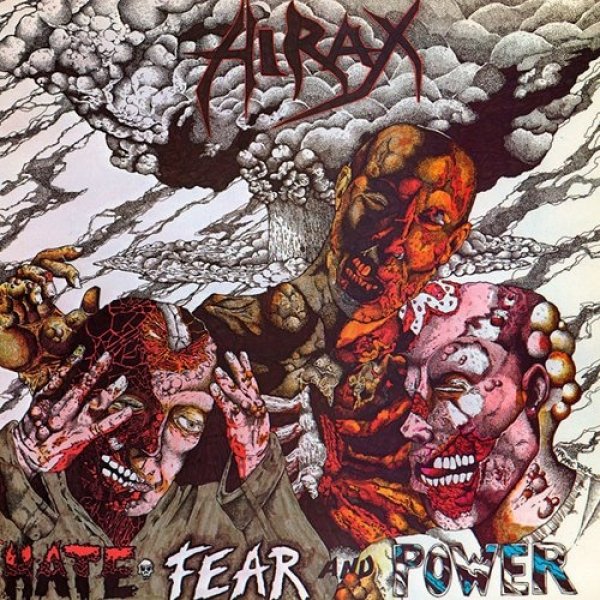 Hirax Hate, Fear and Power, 1986