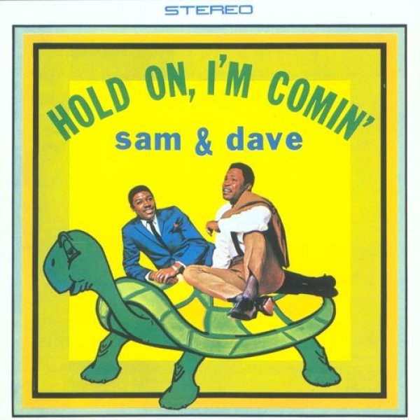 Sam & Dave Hold On, I'm Comin', 1966