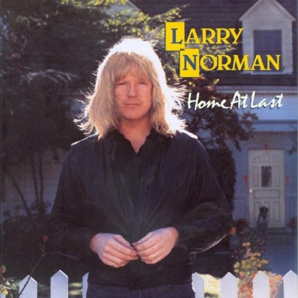 Larry Norman Home at Last, 1989