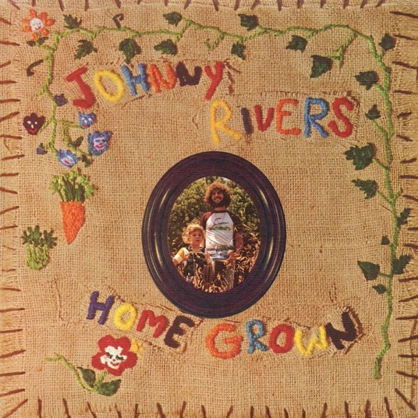 Johnny Rivers Home Grown, 1971