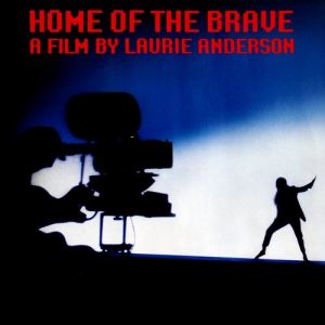 Laurie Anderson Home of the Brave, 1986