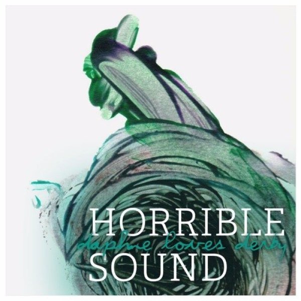 Horrible Sound Album 