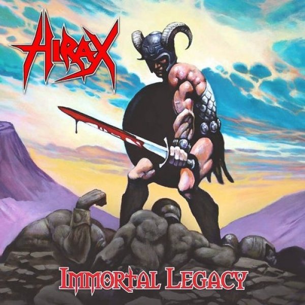 Album Hirax - Immortal Legacy
