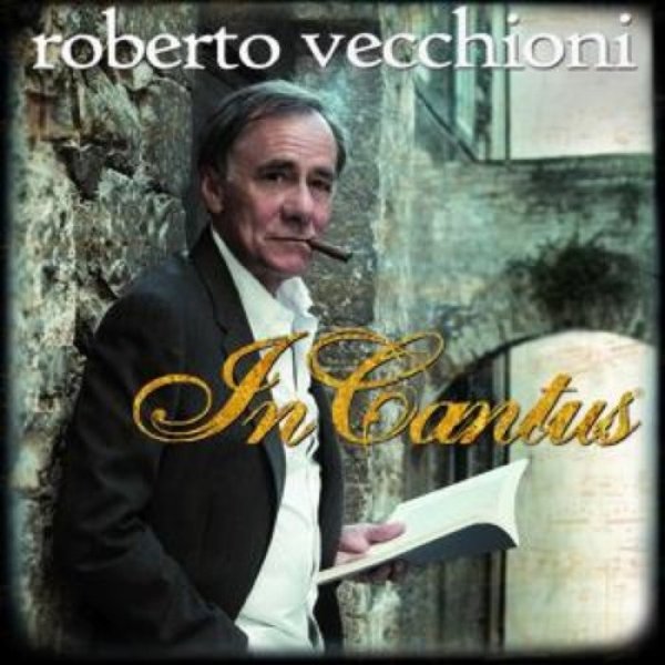 Roberto Vecchioni In Cantus, 2009