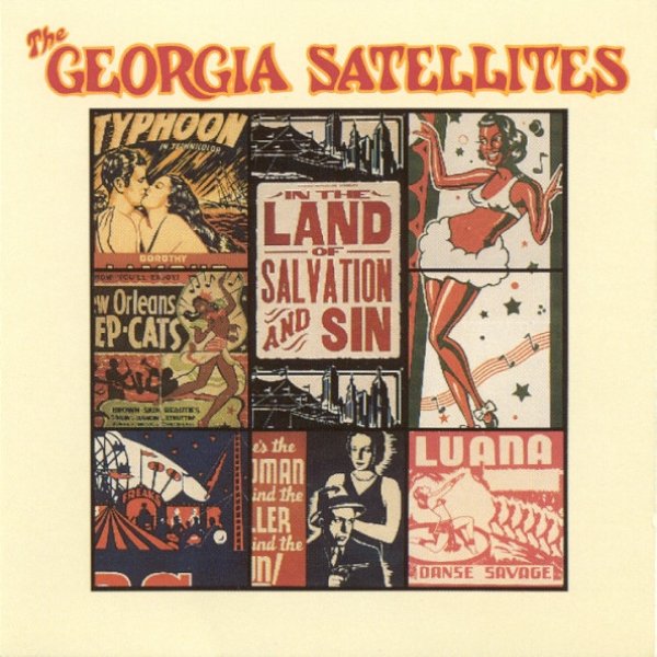 The Georgia Satellites In the Land of Salvation and Sin, 1989