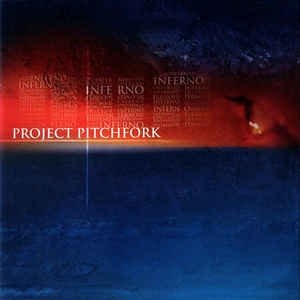 Project Pitchfork Inferno, 2002