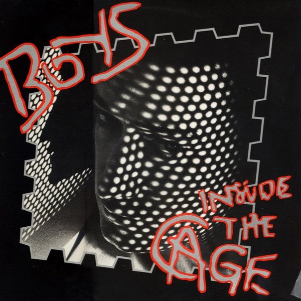 Boys Inside the Cage, 1982