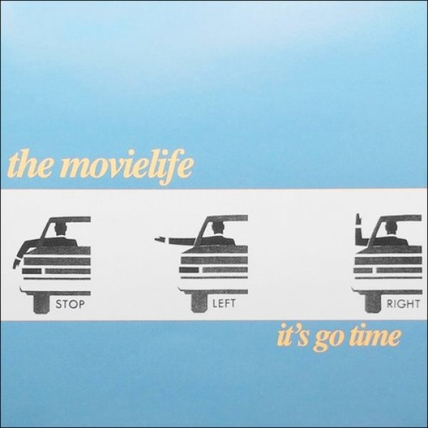 The Movielife It's Go Time, 1999