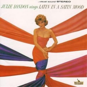 Julie London Latin in a Satin Mood, 1963