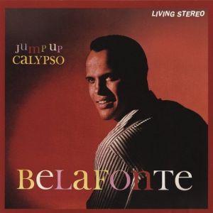 Harry Belafonte Jump Up Calypso, 1961