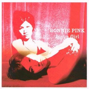 BONNIE PINK Just a Girl, 2001
