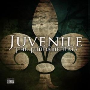 Juvenile The Fundamentals, 2014