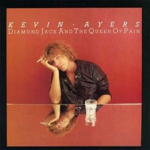 Kevin Ayers Diamond Jack and the Queen of Pain, 1983