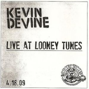 Kevin Devine: Live at Looney Tunes Album 