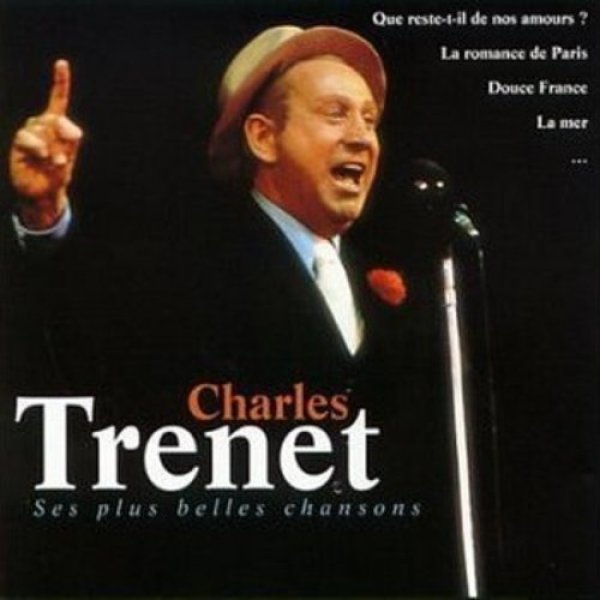 Charles Trenet Les Plus Belles Chansons, 2003