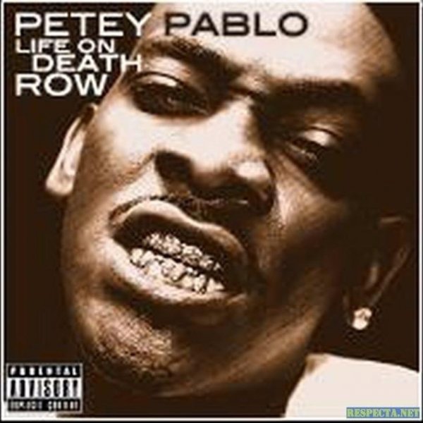 Petey Pablo  Life on Death Row, 2008