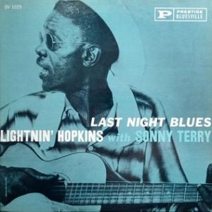 Lightnin' Hopkins Last Night Blues, 1961