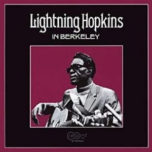 Lightnin' Hopkins Lightning Hopkins in Berkeley, 1972