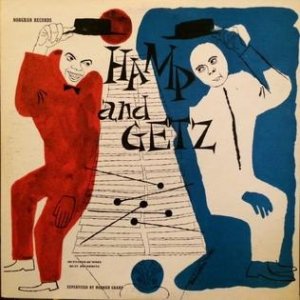 Lionel Hampton Hamp and Getz, 1955