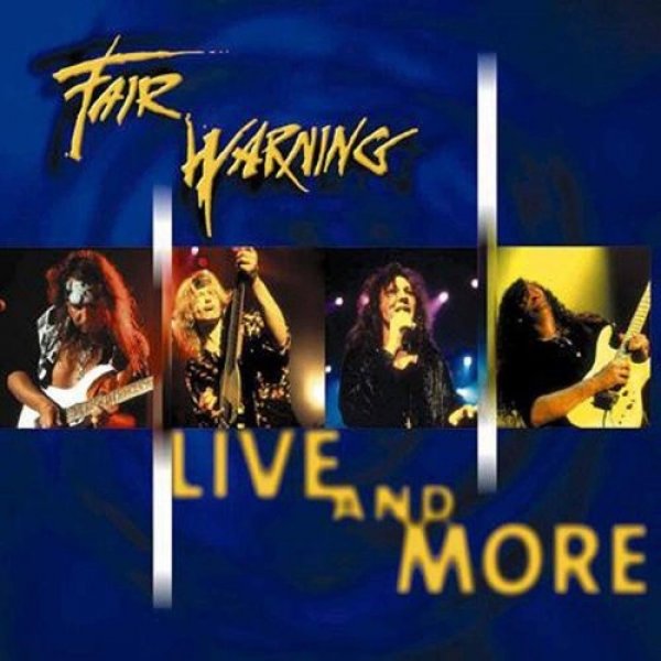 Fair Warning Live and More, 1998