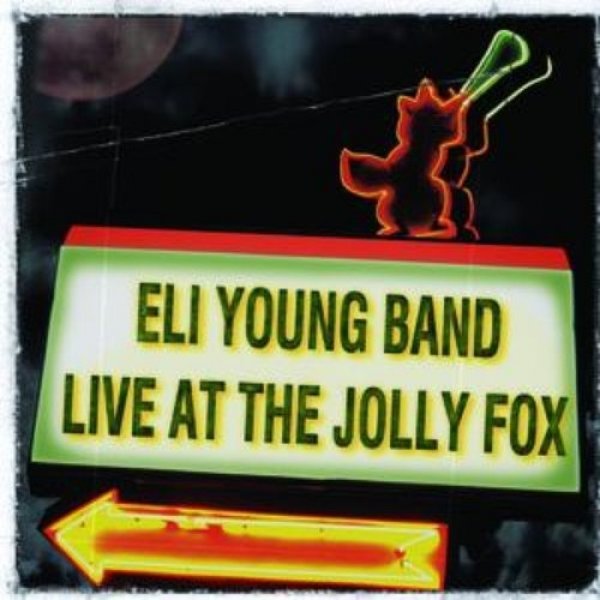 Eli Young Band Live at the Jolly Fox, 2006