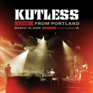 Kutless Live From Portland, 2007