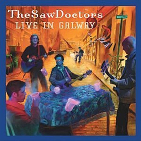 The Saw Doctors Live in Galway, 2004