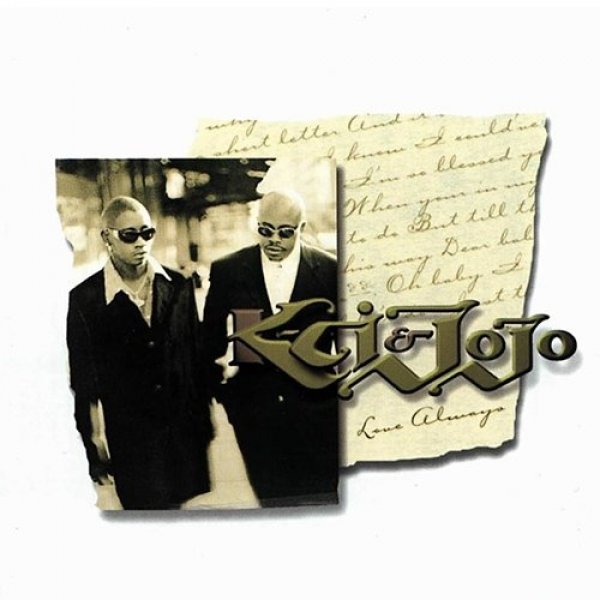 K-Ci & JoJo Love Always, 1997