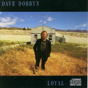 Dave Dobbyn Loyal, 1988