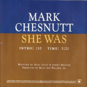 Mark Chesnutt She Was, 2002