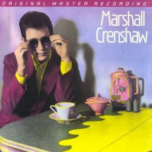 Marshall Crenshaw Marshall Crenshaw, 1982