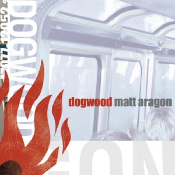 Album Dogwood - Matt Aragon