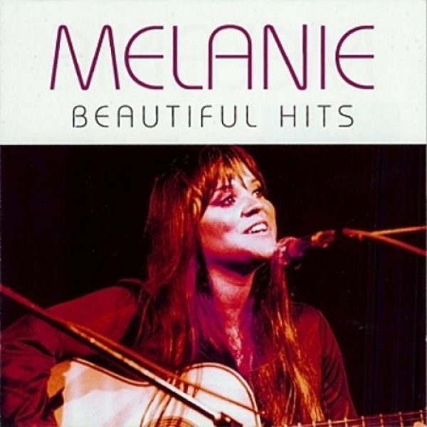 Melanie Melanie - Beautiful Hits, 2009