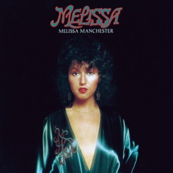 Melissa Manchester Melissa, 1975