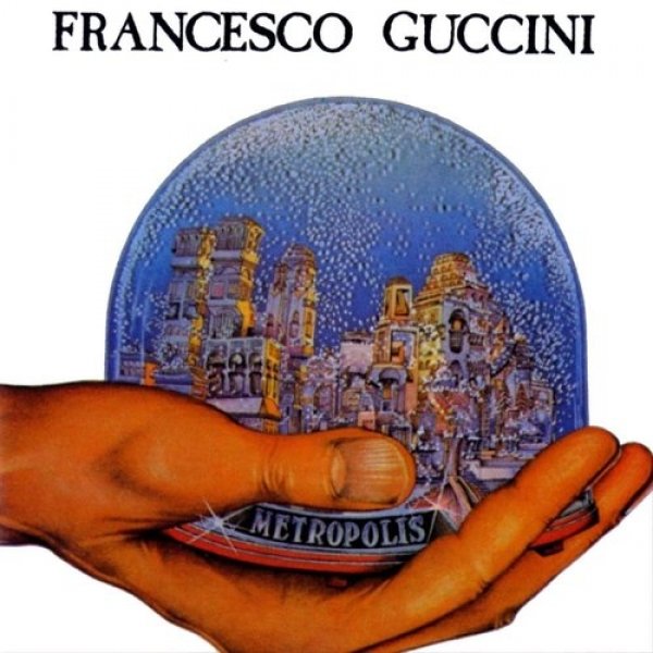 Francesco Guccini Metropolis, 1981