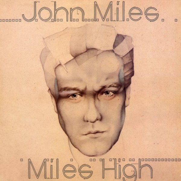John Miles Miles High, 1981
