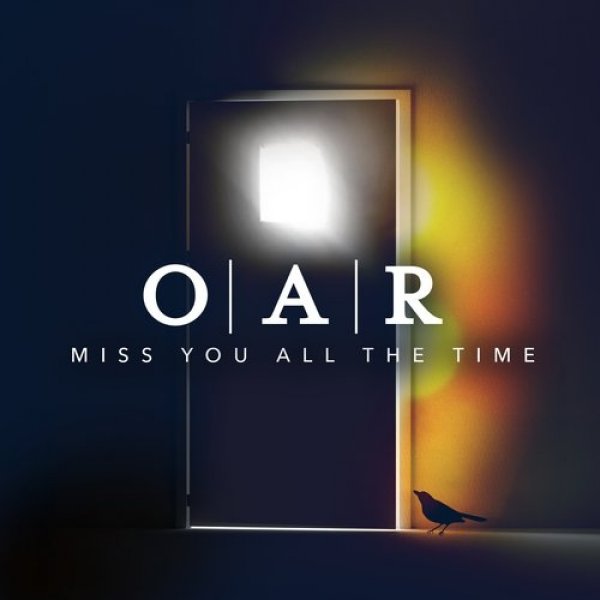 Album Miss You All the Time - O.A.R.