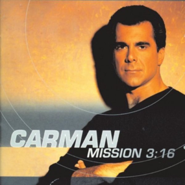 Carman Mission 3:16, 1998