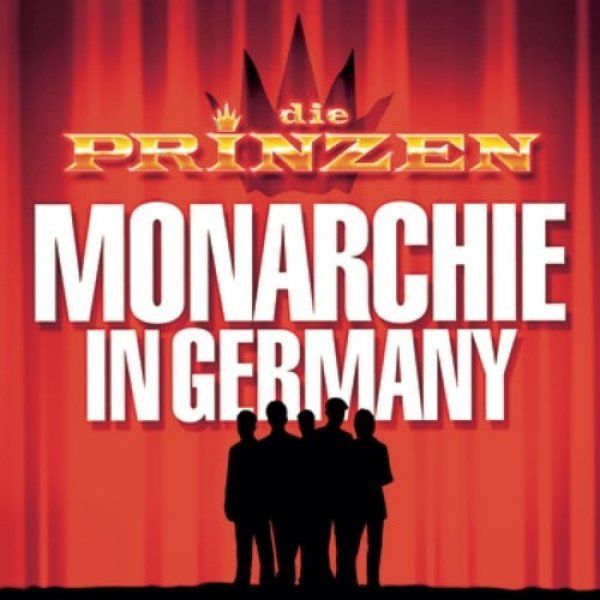 Die Prinzen Monarchie in Germany, 2003