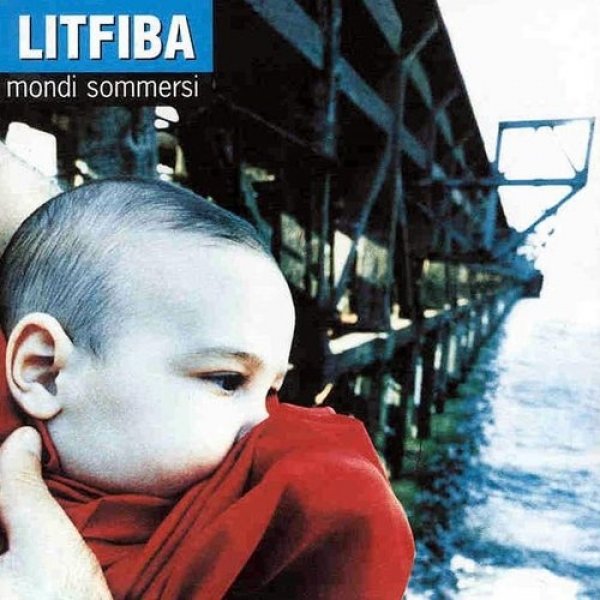 Litfiba Mondi Sommersi, 1997