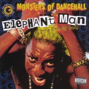 Elephant Man Monsters Of Dancehall, 2007
