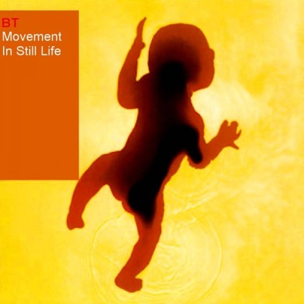 BT Movement in Still Life, 1999